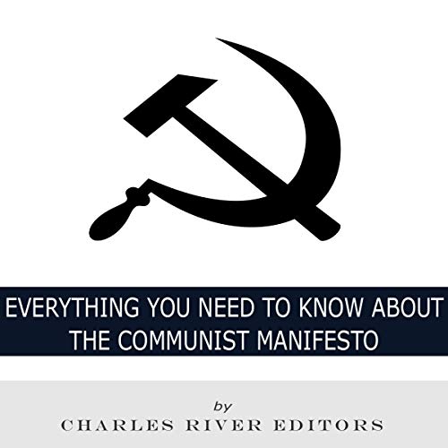 Everything You Need to Know About The Communist Manifesto by Charles River Editors episode artwork