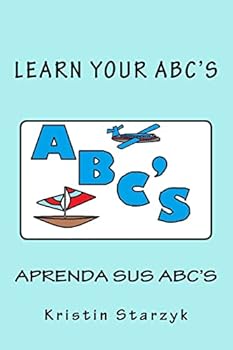 Paperback Learn Your ABC's / Aprenda Sus ABC's Book