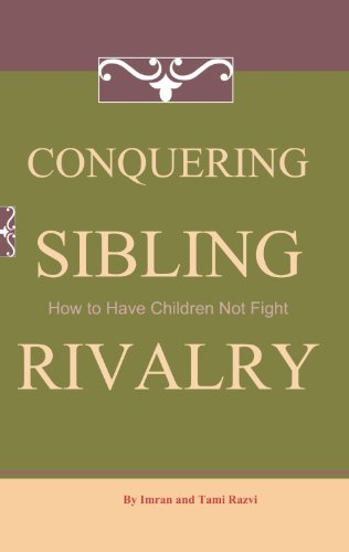 Amazon.com: Conquering Sibling Rivalry eBook : Razvi, Imran, Razvi ...