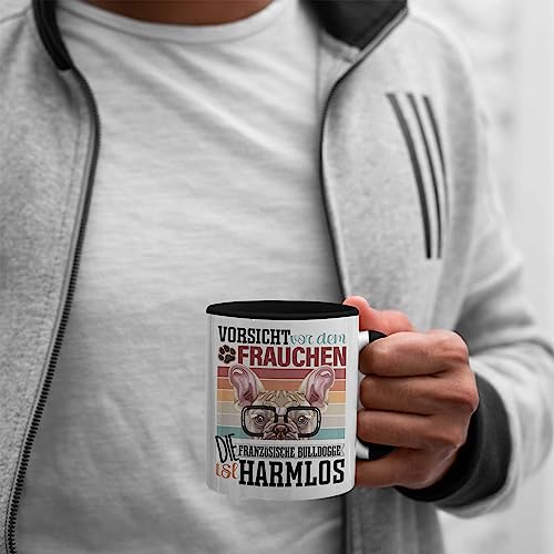 Trendation - Französische Bulldogge Besitzerin Frauchen Tasse Geschenk Lustiger Spruch Geschenkidee Vorsicht Vor Dem Frauchen (Schwarz)