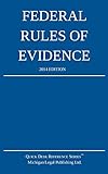 Federal Rules of Evidence: 2014 Edition