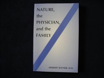Paperback Nature, the Physician, and the Family Book