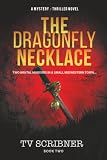 The Dragonfly Necklace: a Paisley and Boone mystery/thriller book