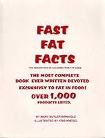 Fast Fat Facts: The Percentage of Calories from Fat Guide 0964123207 Book Cover
