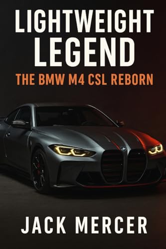 Lightweight Legend: The BMW M4 CSL Reborn