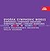 Dvorak: Symphonic Works