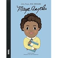 Maya Angelou - Little People, BIG DREAMS (Deutsche Ausgabe)