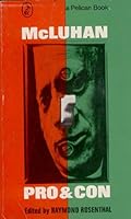 McLuhan Pro & Con B000EPSRII Book Cover
