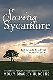 Saving Sycamore: The School Shooting That Never Happened