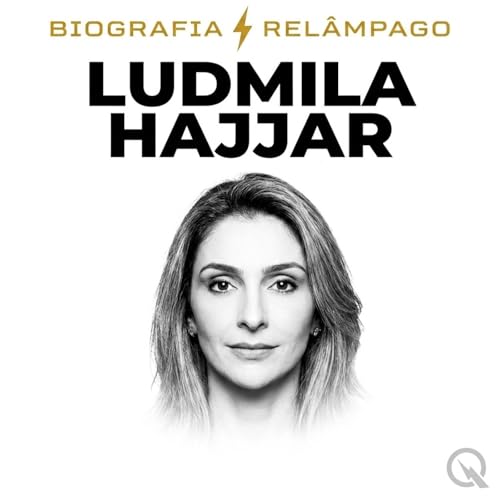 Ludmila Hajjar - Biografia Rel&acirc;mpago cover art