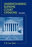 Understanding Supreme Court Opinions (4th Edition)