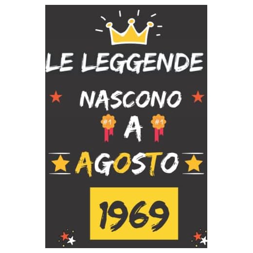 LE LEGGENDE NASCONO A AGOSTO 1969: regali compleanno uomo e donna, 53 anni di compleanno regalo uomo e donna 53 anni, regalo per lui/lei, Taccuino da110 pagine
