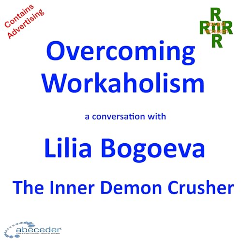 Overcoming Workaholism