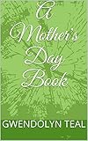 Photo Gallery a mother s day book (english edition) Photo Gallery a mother s day book (english edition)