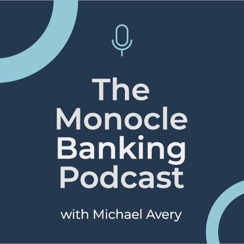 The Monocle Banking Podcast cover art