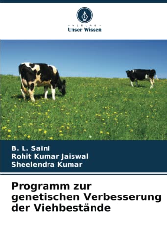 Programm zur genetischen Verbesserung der Viehbestände