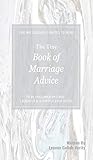 gelish harmony foundation  The Tiny Book of Marriage Advice
