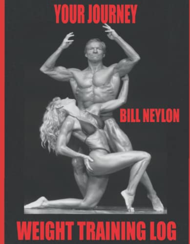 YOUR JOURNEY: WEIGHT TRAINING LOG