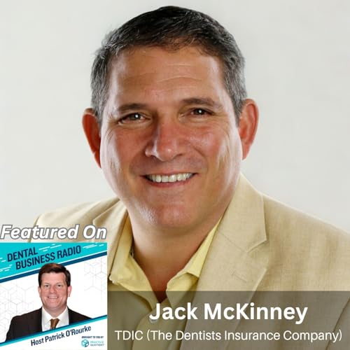 『Protecting Dentists and Their Practices, Jack McKinney, TDIC』のカバーアート