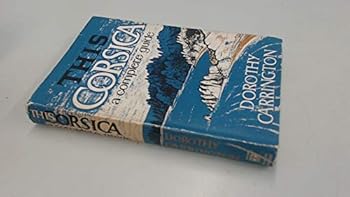 This Corsica: a complete guide