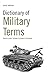 Dictionary of Military Terms