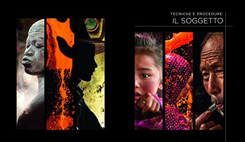 I Segreti Della Fotografia Di Reportage. Tecniche E Procedure. Nuova Ediz. - 6