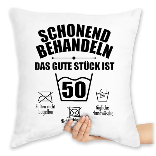 Kissen 40x40 Zierkissen - Schonend behandeln das gute Stück ist fünfzig I 50 I 50. Geburtstag I Fünfzigster - 40 x 40 cm - Weiß - jahre zum 50th...