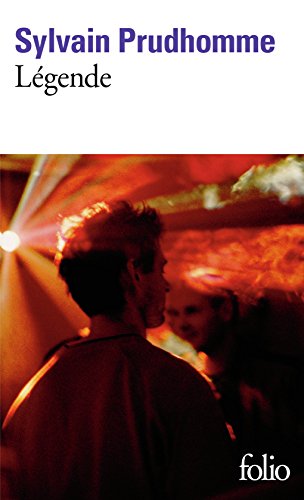 Télécharger Légende: Roman (Folio t. 6454) livre En ligne
