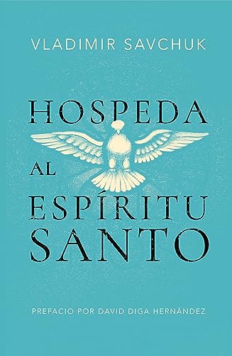 Host the Holy Ghost (Spanish edition)