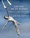 Can You See Me Flying?: Memoir of an Aerial Dance Pioneer