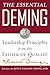 The Essential Deming: Leadership Principles from the Father of Quality