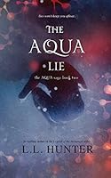 The Aqua Lie 1515150887 Book Cover