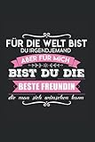 Für die Welt bist du irgendjemand aber für mich bist du die beste Freundin die man sich wünschen kann: beste Freundin Yoga Notizbuch| süßes BFF Yoga ... für Yoga Übungen 6x9 120 Seiten Kariert