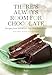 There's Always Room for Chocolate: Recipes from Brooklyn's The Chocolate Room