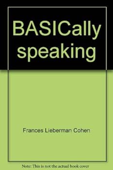 Unknown Binding BASICally speaking: A young person's introduction to computing Book