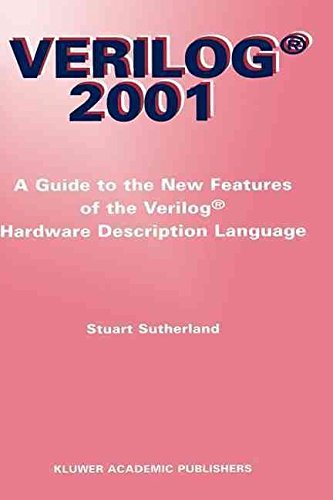 [(Verilog-2001 : A Guide to the New Features of the Verilog(R) Hardware Description Language)] [Edited by Stuart Sutherland] published on (December, 2001)