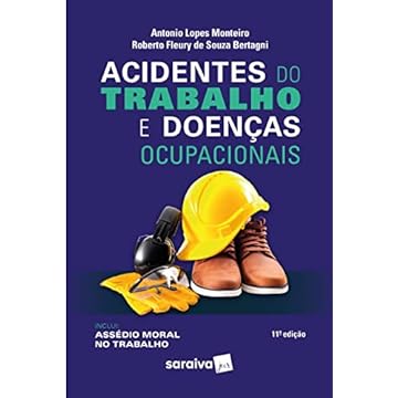 Capa do livro Acidentes do Trabalho e Doenças Ocupacionais - 11ª edição 2023