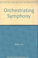 Orchestrating Symphony 0553342002 Book Cover