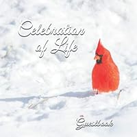 Celebration of Life Guestbook : Cardinal Celebration of Life Funeral Guestbook 1689967072 Book Cover
