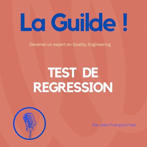 Tests de r&eacute;gression : arr&ecirc;ter de tout rejouer