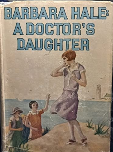 Barbara Hale: a Doctor's Daughter B002OIQBJA Book Cover
