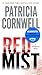 Red Mist: Scarpetta (Book 19) (Kay Scarpetta)