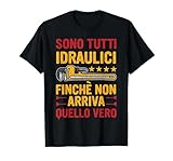Hai un amico o collega che è Idraulico di professione? Regalagli questa grafica divertente con una scritta divertente ideale regalo di compleanno anniversario per Idraulico a cui piace del sano sarcasmo ed umorismo Ideale per papà marito fratello idraulico