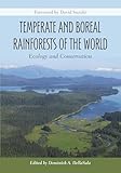 Temperate and Boreal Rainforests of the World: Ecology and Conservation