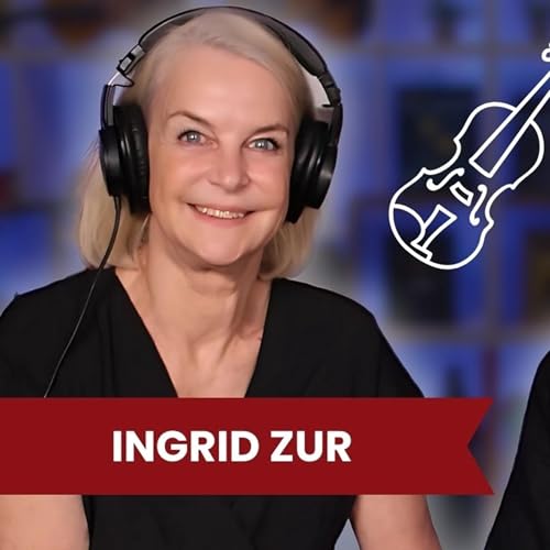 INGRID ZUR - Podcast do Violino Did&aacute;tico #101
