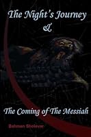 Night's Journey, And, the Coming of the Messiah (Modern Persian Literature Series, No 7) 0911323066 Book Cover