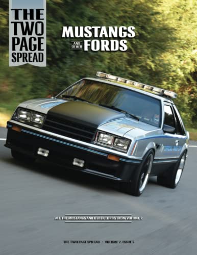 The Two Page Spread - Volume 2, Number 5: Mustangs and other Fords