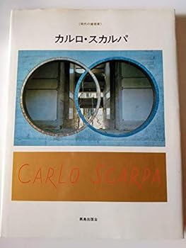Carlo Scarpa : A Special Presentation