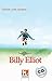 Produktbild Billy Elliot, mit 1 Audio-CD: Follow your dreams..., Helbling Readers Movies / Level 2 (A1/A2) (Helbling Readers Fiction)