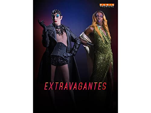 Extravagantes - Saison 1